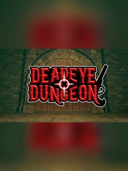 Deadeye Dungeon