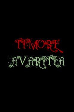 Timore Avaritia