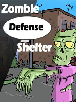 Zombie Defense Shelter