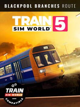 Train Sim World 5: Blackpool Branches: Preston - Blackpool & Ormskirk Route Add-On