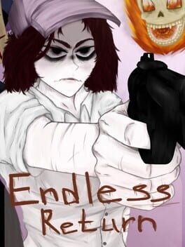 Endless Return