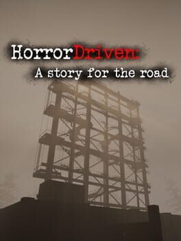 HorrorDriven: A story for the road