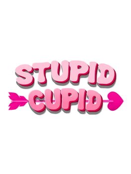 Stupid Cupid