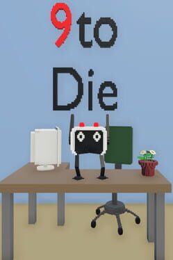 9 to Die