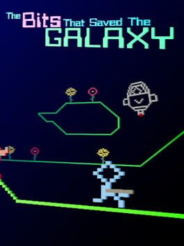 The Bits That Saved the Galaxy