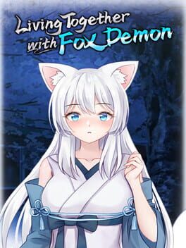 Living together with Fox Demon