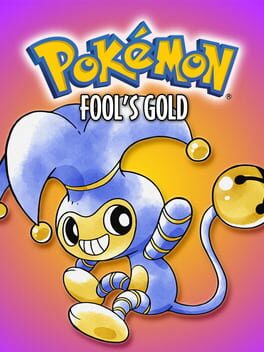 Pokémon Fool's Gold