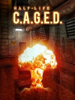 Half-Life: C.A.G.E.D.