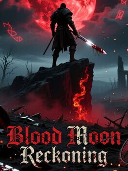 Blood Moon Reckoning