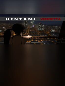 Hentami: Vendetta