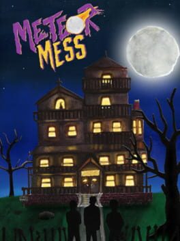 Meteor Mess