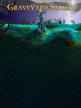 Graveyard Smash