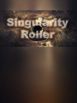 Singularity Roller
