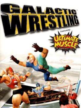 Galactic Wrestling featuring Ultimate Muscle: The Kinnikuman Legacy