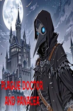Plague Doctor and Panacea