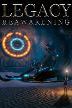 Legacy: Reawakening