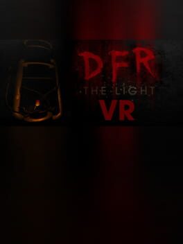D.F.R.: The Light VR