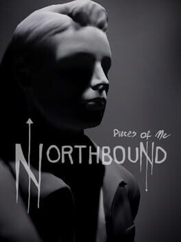 Pieces of Me: Northbound