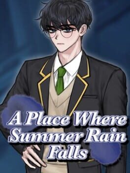 A Place Where Summer Rain Falls