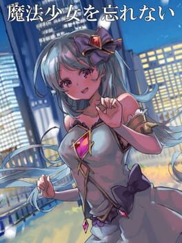Mahou Shoujo wo Wasurenai