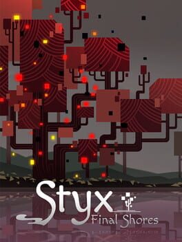 Styx: Final Shores