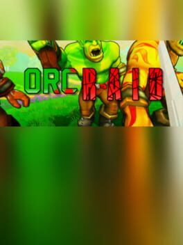 Orc Raid