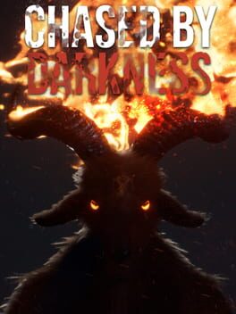 Chased by Darkness
