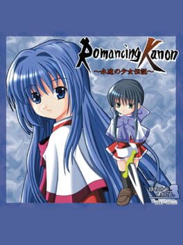 Romancing Kanon: Eien no Shoujo Densetsu