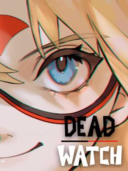 Dead Watch
