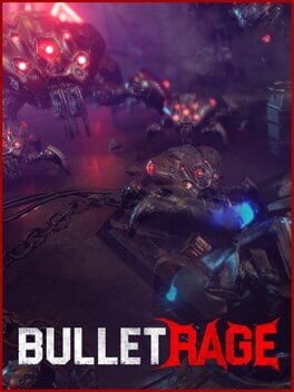 BulletRage