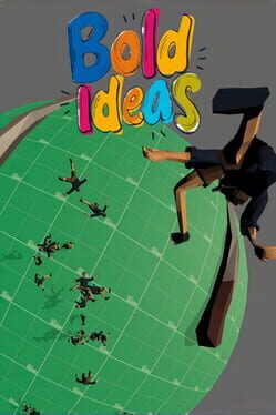 Bold Ideas