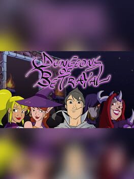 Dungeons of Betrayal