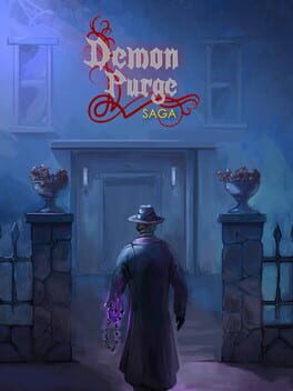 Demon Purge Saga