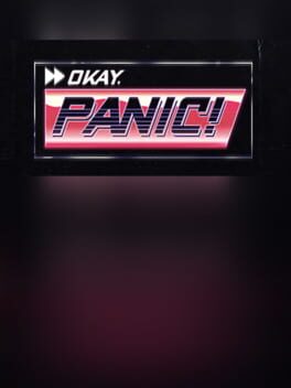Okay, Panic!