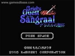 Griel's Quest for the Sangraal