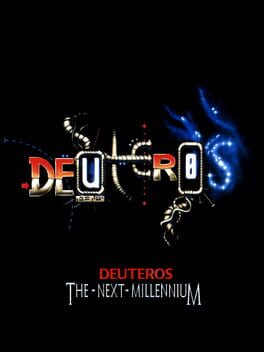 Deuteros: The Next Millennium