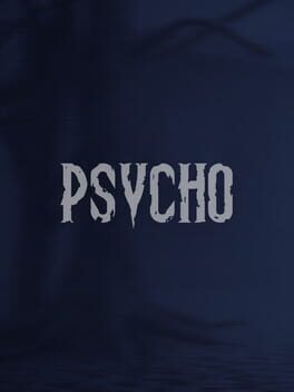 Psycho