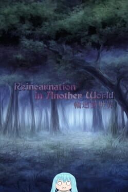 Reincarnation in Another World