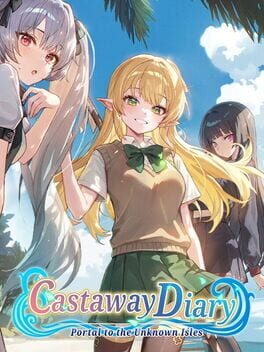 Castaway Diary: Portal to the Unknown Isles