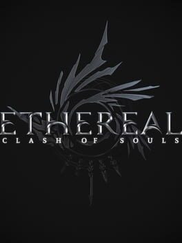 Ethereal: Clash of Souls