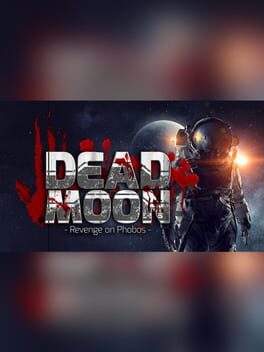 Dead Moon: Revenge on Phobos