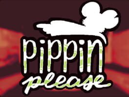 Pippin Please
