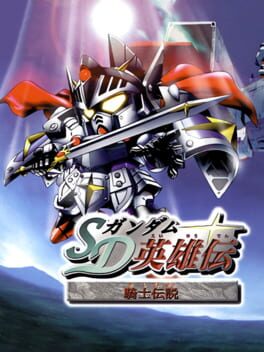 SD Gundam: Eiyuuden Kishi Densetsu