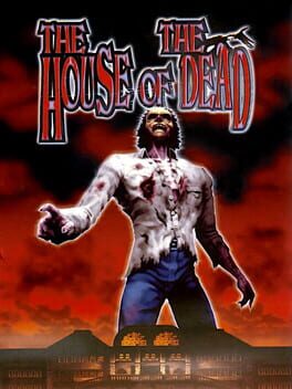 House Of The Dead, The