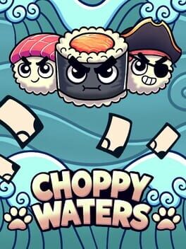 Choppy Waters