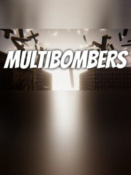 Multibombers