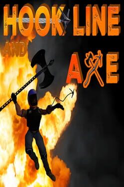 Hook, Line, and Axe
