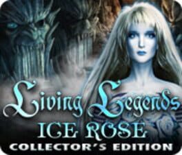 Living Legends: Ice Rose - Collector's Edition