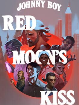 Johnny Boy: Red Moon's Kiss