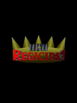 MCW Regicide!